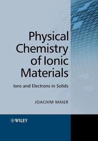 Produktbild: Physical Chemistry of Ionic Materials