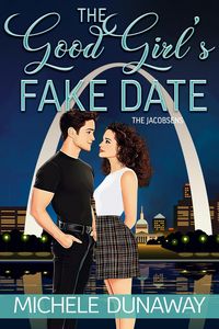 Produktbild: The Good Girl's Fake Date (The Jacobsens, #5)