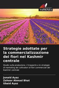 Produktbild: Strategie adottate per la commercializzazione dei fiori nel Kashmir centrale