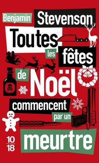 Produktbild: Toutes les Fetes de Noel Commencent Par un Meurtre