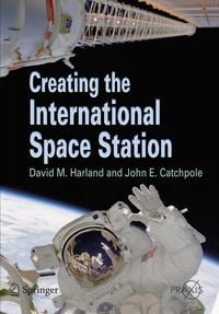 Produktbild: Creating the International Space Station