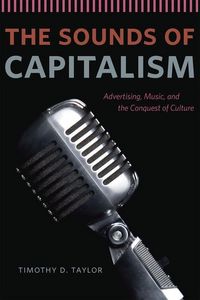 Produktbild: Taylor, T: The Sounds of Capitalism
