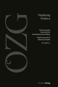 Produktbild: &Ouml;sterreichische Zeitschrift f&uuml;r Geschichtswissenschaften 34/1/2023
