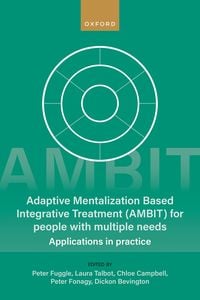 Produktbild: Adaptive Mentalization-Based Integrative Treatment (AMBIT) For People With Multiple Needs