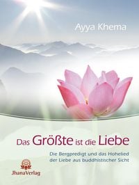 Produktbild: Das Gr&ouml;&szlig;te ist die Liebe