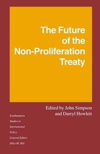 Produktbild: The Future of the Non-Proliferation Treaty