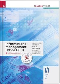 Produktbild: Pesendorfer, R: Informationsmanagement Office 2010 I/1 HLW/F