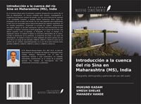 Produktbild: Introducci&oacute;n a la cuenca del r&iacute;o Sina en Maharashtra (MS), India