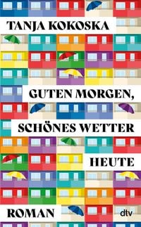Produktbild Guten Morgen, schönes Wetter heute