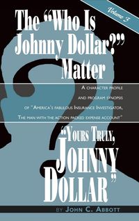 Produktbild: Yours Truly, Johnny Dollar Vol. 3 (hardback)