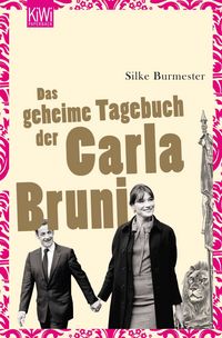 Produktbild: Das geheime Tagebuch der Carla Bruni
