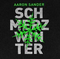 Bild vom Artikel Schmerzwinter vom Autor Aaron Sander