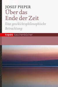 Produktbild: &Uuml;ber das Ende der Zeit