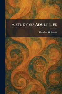 Produktbild: A Study of Adult Life