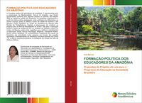 Produktbild: Forma&ccedil;&atilde;o Pol&iacute;tica Dos Educadores Da Amaz&ocirc;nia