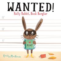 Produktbild: Wanted! Ralfy Rabbit, Book Burglar