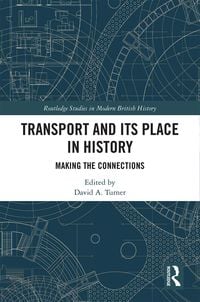 Produktbild: Transport and Its Place in History