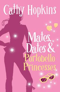 Produktbild: Mates, Dates and Portobello Princesses