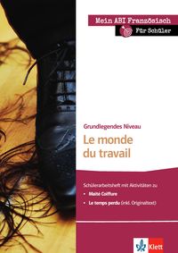 Produktbild: Le monde du travail