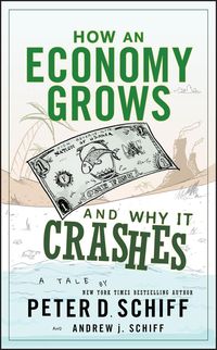 Produktbild: How an Economy Grows and Why It Crashes
