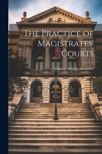 Produktbild: The Practice of Magistrates' Courts