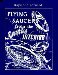 Produktbild: Flying Saucers from the Earth's Interior