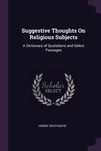 Produktbild: Suggestive Thoughts On Religious Subjects