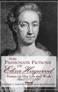 Produktbild: Passionate Fictions/Eliza Haywood