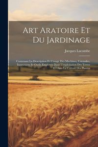 Produktbild: Art Aratoire Et Du Jardinage