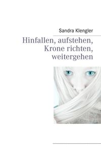 Produktbild: Hinfallen, aufstehen, Krone richten, weitergehen