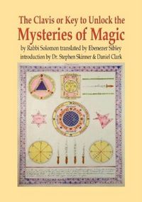Produktbild: Clark, D: Clavis or Key to Unlock the MYSTERIES OF MAGIC