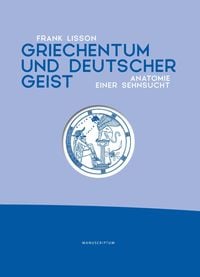 Produktbild: Griechentum und deutscher Geist
