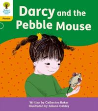 Produktbild: Oxford Reading Tree: Floppy's Phonics Decoding Practice: Oxford Level 5: Darcy and the Pebble Mouse