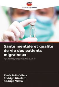 Produktbild: Sant&eacute; mentale et qualit&eacute; de vie des patients migraineux