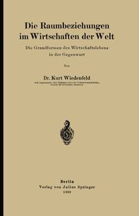 Produktbild: Die Raumbeziehungen im Wirtschaften der Welt