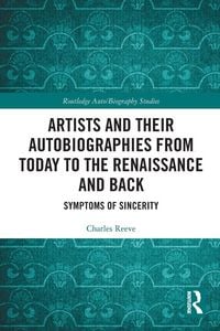 Produktbild: Artists and Their Autobiographies from Today to the Renaissance and Back