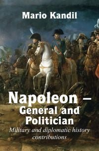 Produktbild: Napoleon &ndash; General and Politician