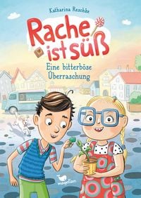 Produktbild: Rache ist s&uuml;&szlig; - Eine bitterb&ouml;se &Uuml;berraschung