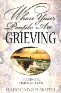 Produktbild: When Your People Are Grieving