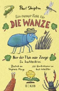 Produktbild: Ein neuer Fall f&uuml;r die Wanze &ndash; Nur der Floh war Zeuge