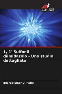 Produktbild: 1, 1' Sulfonil diimidazolo - Uno studio dettagliato