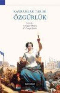 Produktbild: Kavramlar Tarihi &Ouml;zg&uuml;rl&uuml;k