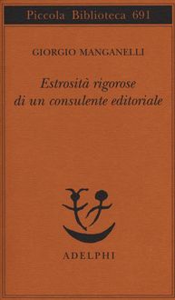 Produktbild: Estrosit&agrave; rigorose di un consulente editoriale