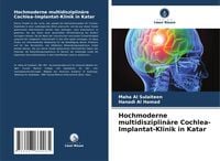 Produktbild: Hochmoderne multidisziplin&auml;re Cochlea-Implantat-Klinik in Katar