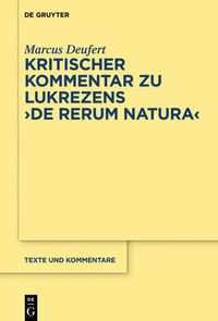 Bild vom Artikel Kritischer Kommentar zu Lukrezens "De rerum natura" vom Autor Marcus Deufert