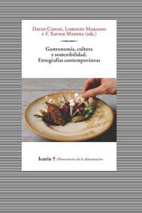 Produktbild: Gastronomia, cultura y sostenibilidad. Etnografias contemporaneas.