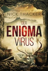 Bild vom Artikel Der Enigma-Virus vom Autor Nick Thacker