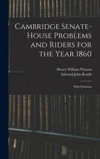 Produktbild: Cambridge Senate-House Problems and Riders for the Year 1860