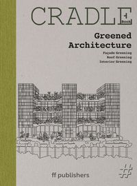 Produktbild: CRADLE Book: Greened Architecture