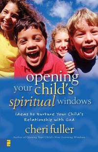 Produktbild: The Opening Your Child's Spiritual Windows
